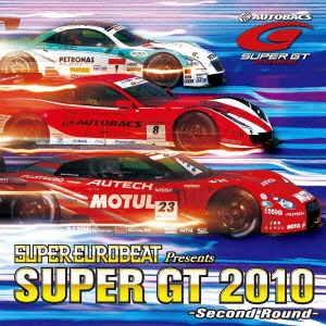 SUPER EUROBEAT presents SUPER GT 2010 -SECOND ROUND-
