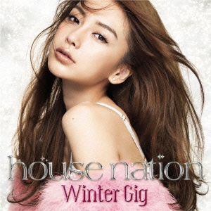 HOUSE NATION - Winter Gig