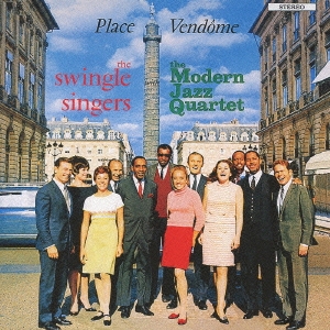 The Modern Jazz Quartet/ヴァンドーム＜初回生産限定盤＞