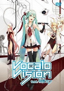 Vocalo Vision feat. 初音ミク