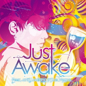 Just Awake＜初回生産限定盤＞