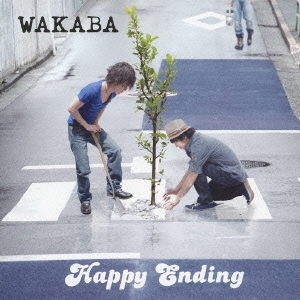 ワカバ/Happy Ending ［CD+DVD］[WTCS-1032]