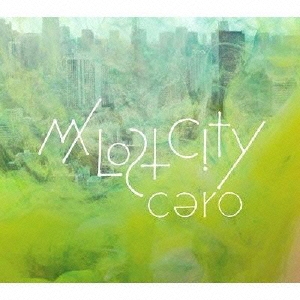 cero/My Lost City