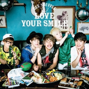 LOVE YOUR SMILE (Type B)