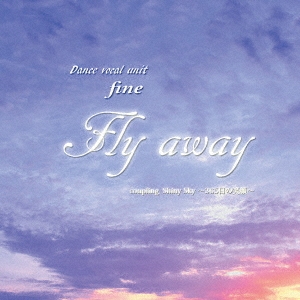 fine/Fly away[ASHR-0004]