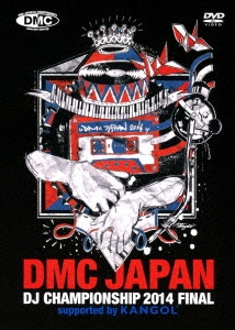 DJ JIN-TRICK/DMC JAPAN DJ CHAMPIONSHIP 2014 FINAL supported by KANGOL[DMCJF-14]