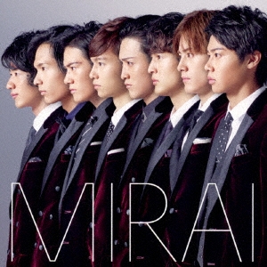 MIRAI (SOLID盤) ［CD+DVD］