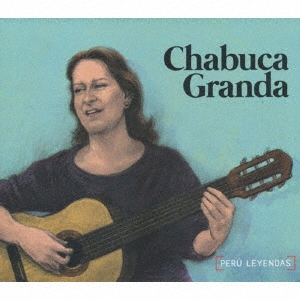 Chabuca Granda/ڥ롼ॷꥪεؿ͡[BNSCD-935]