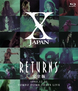 X JAPAN RETURNS 完全版 1993.12.31 TOKYO DOME 2DAYS LIVE
