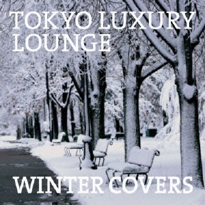 TOKYO LUXURY LOUNGE WINTER COVERS