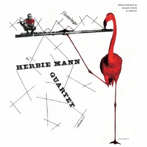 Herbie Mann/եߥ󥴡㴰ס[CDSOL-6102]
