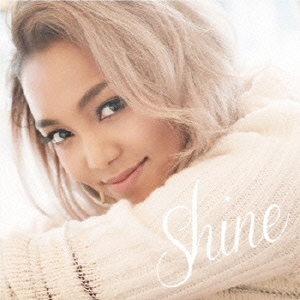 Shine ［CD+DVD］＜初回限定盤＞