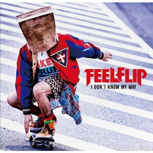 FEELFLIP/I DON'T KNOW MY WAY[TECI-1499]