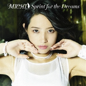 Sprint for the Dreams ［CD+DVD+スペシャルフォトブック］＜初回限定盤＞