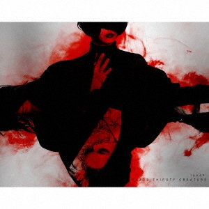 lynch./BLΦOD THIRSTY CREATURE ［CD+DVD］＜初回限定盤＞