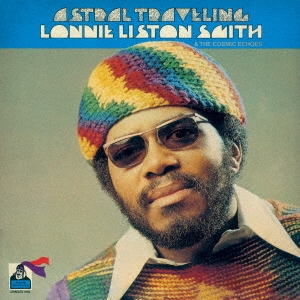 Lonnie Liston Smith &The Cosmic Echoes/ȥ롦ȥ +4㴰ס[CDSOL-45717]