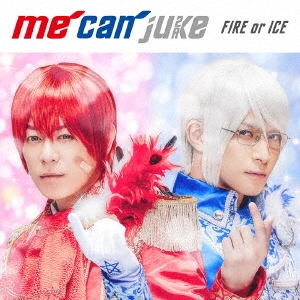 FIRE or ICE＜通常盤＞