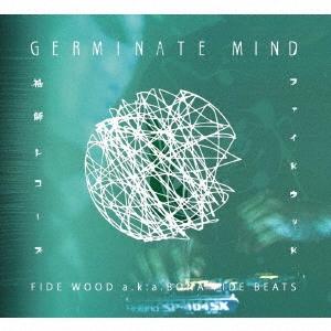 TOWER RECORDS ONLINE㤨FIDE WOOD a.k.a. BONA FIDE BEATS/GERMINATE MIND[INTR-001]פβǤʤ2,310ߤˤʤޤ