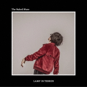 LAMP IN TERREN/The Naked Blues CD+DVDϡס[AZZS-80]