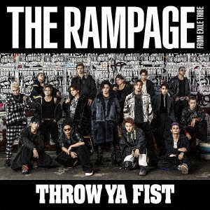 THROW YA FIST ［CD+DVD］