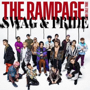 THE RAMPAGE from EXILE TRIBE/SWAG &PRIDE CD+DVD[RZCD-86941B]