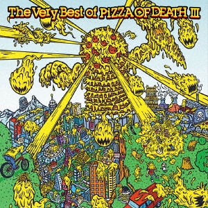 BURL/The Very Best of PIZZA OF DEATH III[PZCA-89]
