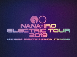 NANA-IRO ELECTRIC TOUR 2019 ［Blu-ray Disc+フォトブック］＜初回生産限定盤＞