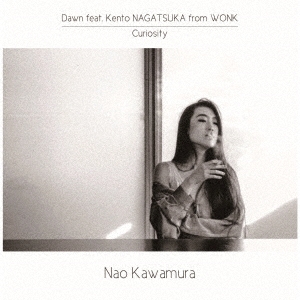 Nao Kawamura/Dawn feat.Kento NAGATSUKA from WONK/Curiosityס[OTS-207]