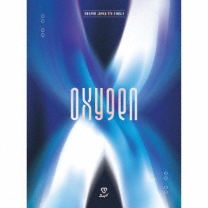 OXYGEN ［CD+DVD+ブックレット20P］＜初回限定盤A＞