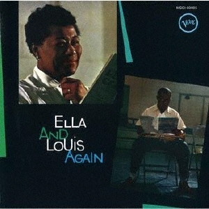Ella Fitzgerald & Louis Armstrong/エラ・アンド・ルイ・アゲイン