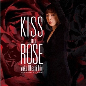 Kiss from a Rose