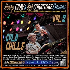Henry Gray/THE SESSIONS VOL.2Cold Chills[BSMF2729]
