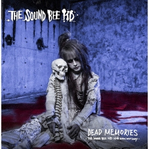 THE SOUND BEE HD/DEAD MEMORIES-THE SOUND BEE HD 20th anniversary-[SWSB-017]