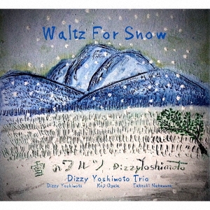 Waltz For Snow