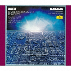 J.S.バッハ:ブランデンブルク協奏曲(全曲) ［2SACD［SHM仕様］］＜初回生産限定盤＞