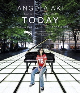 アンジェラ・アキ Concert Tour 2007－2008 “TODAY”