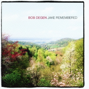 リメンバリング・ジェイク