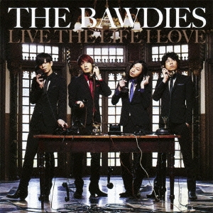 THE BAWDIES/LIVE THE LIFE I LOVE[VICL-63746]