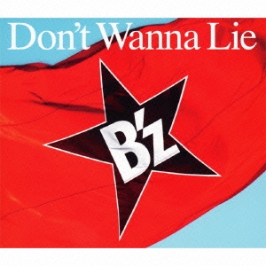 B'z/Don't Wanna Lie CD+DVDϡס[BMCV-5018]