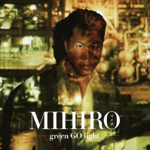 green GO light ［CD+DVD］