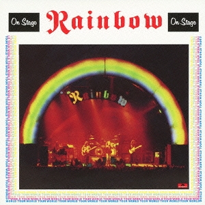 Rainbow/レインボー・オン・ステージ＜デラックス・エディション 