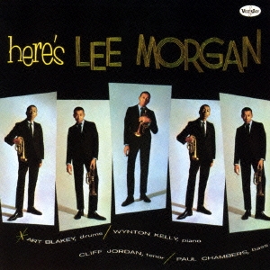 Lee Morgan/Here's Lee Morgan