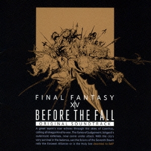 BEFORE THE FALL FINAL FANTASY XIV Original Soundtrack[SQEX-20022]