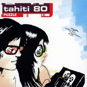 Tahiti 80/Puzzle