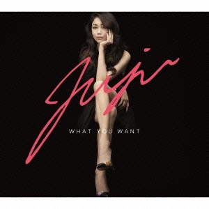 WHAT YOU WANT＜通常盤＞