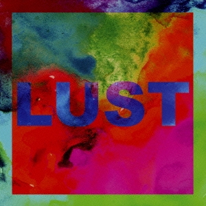 Lust (UK)/LUST[RIMO-034]