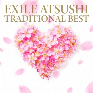 TRADITIONAL BEST ［CD+DVD］