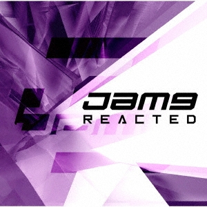 Jam9/REACTED[MUCD-1428]