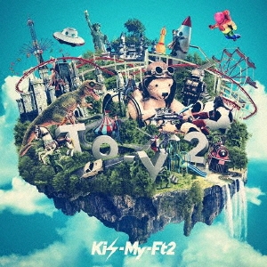 Kis-My-Ft2/To-y2 [CD+DVD+ジャケットサイズブック レット]＜初回盤A＞