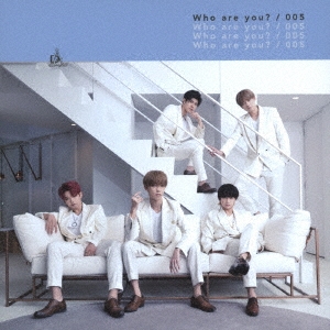 Who are you?/005＜通常盤＞